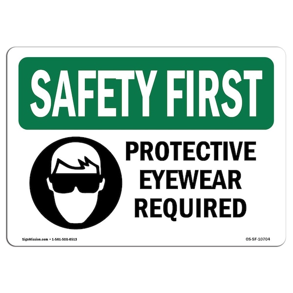 OSHA Sign Protective Eyewear Required W/ Symbol 18in X 12in Aluminum, 18" W, 12" H, Landscape